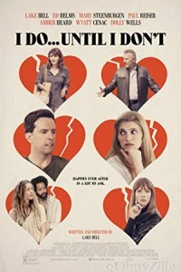 I Do Until I Dont (2017) Hindi Dubbed Movie
